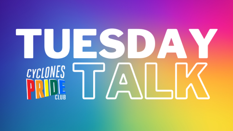 Tuesday Talk with cyclones pride logo